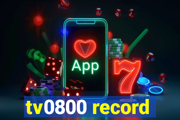 tv0800 record